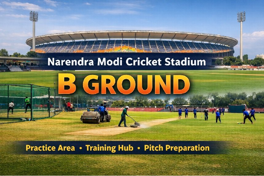narendra modi cricket stadium b ground practice facility view Ahmedabad