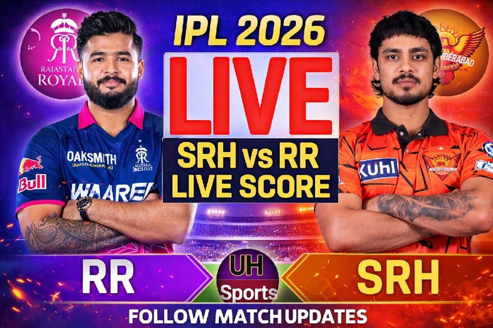 SRH vs RR live score IPL 2026 match action stadium crowd IPL